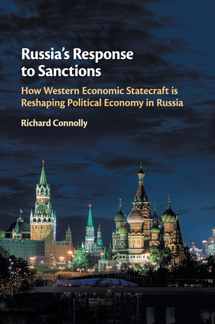 Book cover of: Russia's Response to Sanctions. By: Richard Connolly