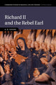 Book cover of: Richard II and the Rebel Earl. By: A. K. Gundy