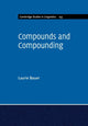 Book cover of: Compounds and Compounding. By: Laurie Bauer