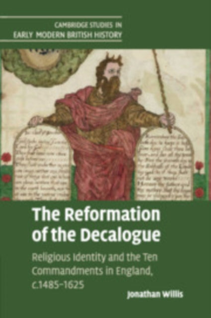 Book cover of: Reformation of the Decalogue. By: Jonathan Willis