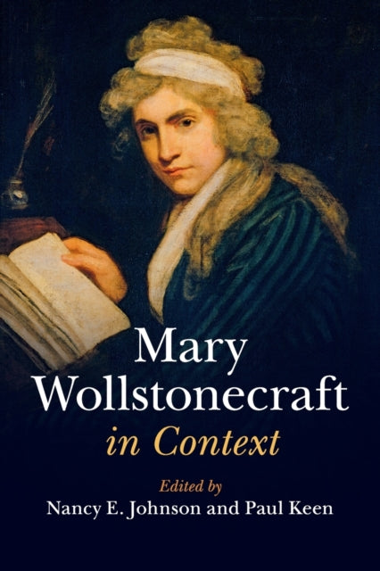 Book cover of: Mary Wollstonecraft in Context. By: Nancy E. Johnson