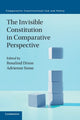Book cover of: Invisible Constitution in Comparative Perspective. By: Rosalind Dixon