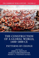 Book cover of: Cambridge World History: Volume 6, The Construction of a Global World, 1400-1800 CE, Part 2, Patterns of Change