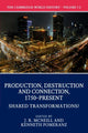 Book cover of: Cambridge World History: Volume 7, Production, Destruction and Connection, 1750-Present, Part 2, Shared Transformations?