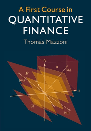 First Course in Quantitative Finance
