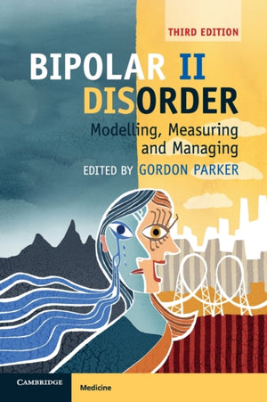 Bipolar II Disorder