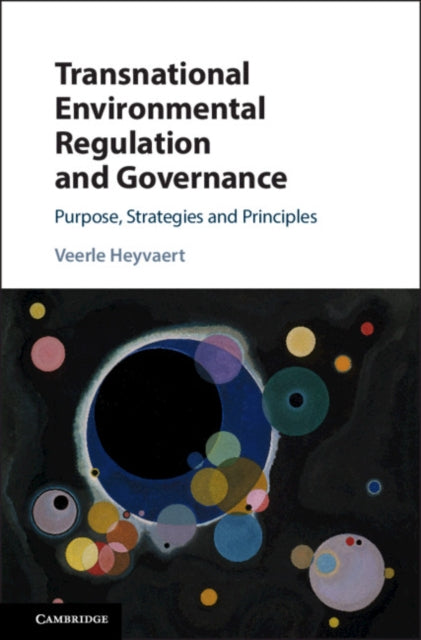 Book cover of: Transnational Environmental Regulation and Governance. By: Veerle Heyvaert