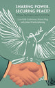 Book cover of: Sharing Power, Securing Peace?. By: Lars-Erik Cederman