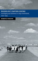 Book cover of: Mussolini's Nation-Empire. By: Roberta Pergher