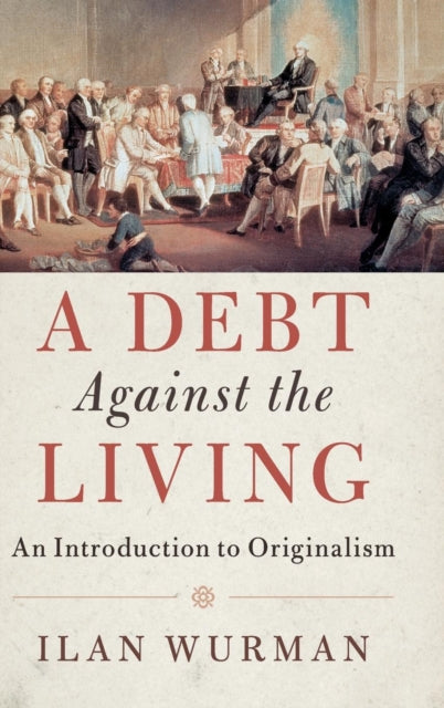 Book cover of: Debt Against the Living. By: Ilan Wurman