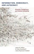 Information, Democracy, and Autocracy