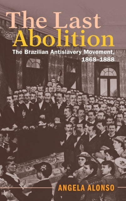 The Last Abolition