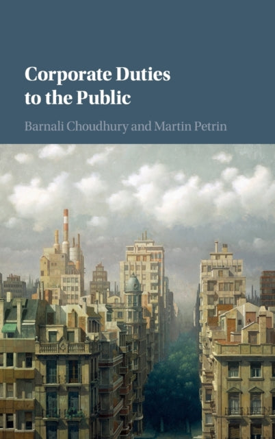 Book cover of: Corporate Duties to the Public. By: Barnali Choudhury