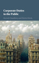 Book cover of: Corporate Duties to the Public. By: Barnali Choudhury