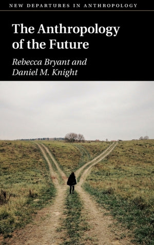 Anthropology of the Future