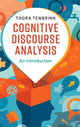 Book cover of: Cognitive Discourse Analysis. By: Thora Tenbrink