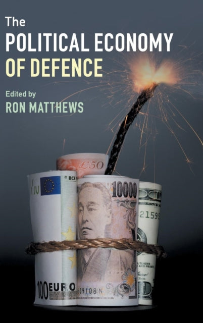 Book cover of: Political Economy of Defence. By: Ron Matthews