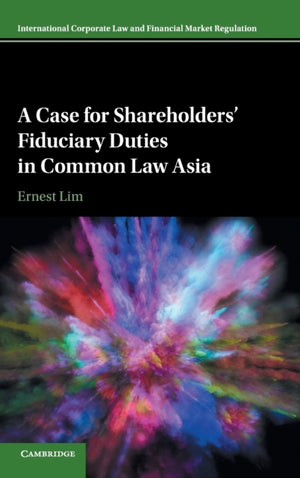 Case for Shareholders' Fiduciary Duties in Common Law Asia