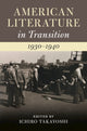 Book cover of: American Literature in Transition, 1930–1940