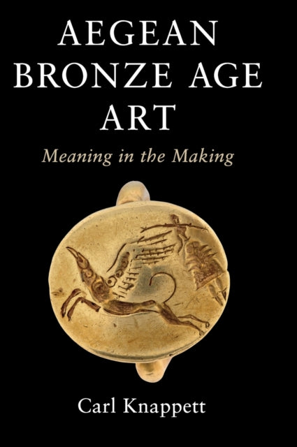 Book cover of: Aegean Bronze Age Art. By: Carl Knappett