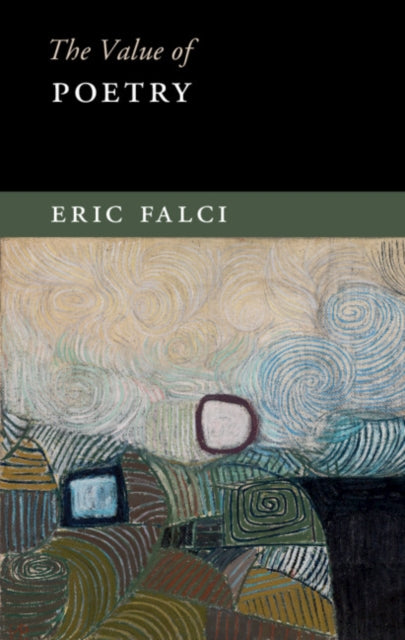 Book cover of: Value of Poetry. By: Eric Falci
