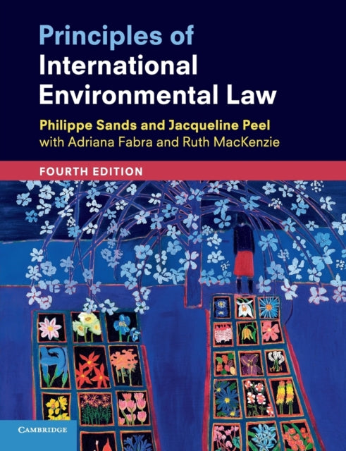 Book cover of: Principles of International Environmental Law. By: Philippe Sands