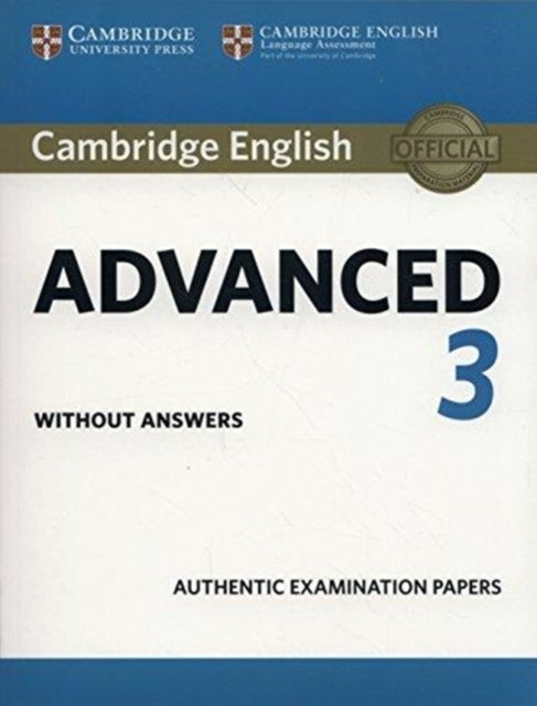 Book cover of: Cambridge English Advanced 3 Student's Book without Answers