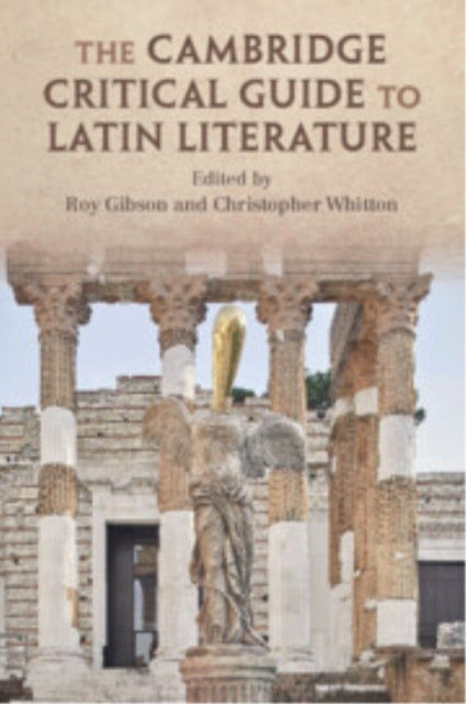 Book cover of: Cambridge Critical Guide to Latin Literature