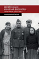 Book cover of: Soviet Russians under Nazi Occupation. By: Johannes D. Enstad