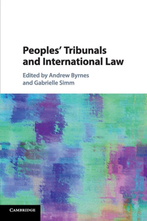 Peoples' Tribunals and International Law