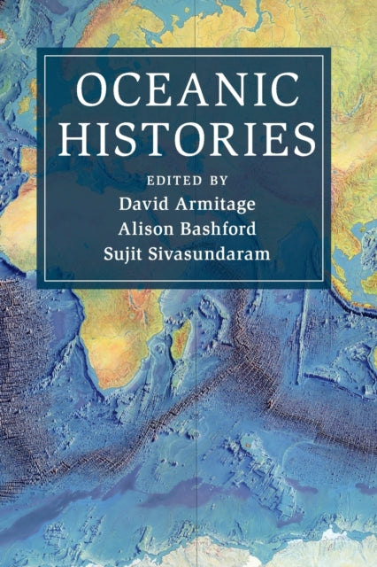 Book cover of: Oceanic Histories. By: David Armitage