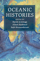 Book cover of: Oceanic Histories. By: David Armitage