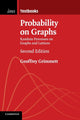 Book cover of: Probability on Graphs. By: Geoffrey Grimmett