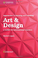 Book cover of: Approaches to Learning and Teaching Art & Design. By: Rachel Logan