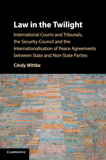 Book cover of: Law in the Twilight. By: Cindy Wittke