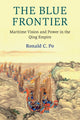 Book cover of: Blue Frontier. By: Ronald C. Po