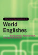 Book cover of: Cambridge Handbook of World Englishes. By: Daniel Schreier