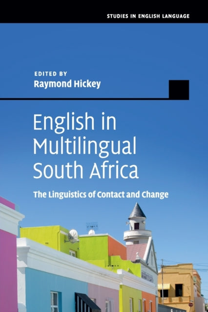 Book cover of: English in Multilingual South Africa. By: Raymond Hickey