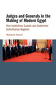 Book cover of: Judges and Generals in the Making of Modern Egypt. By: Mahmoud Hamad