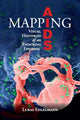 Book cover of: Mapping AIDS. By: Lukas Engelmann