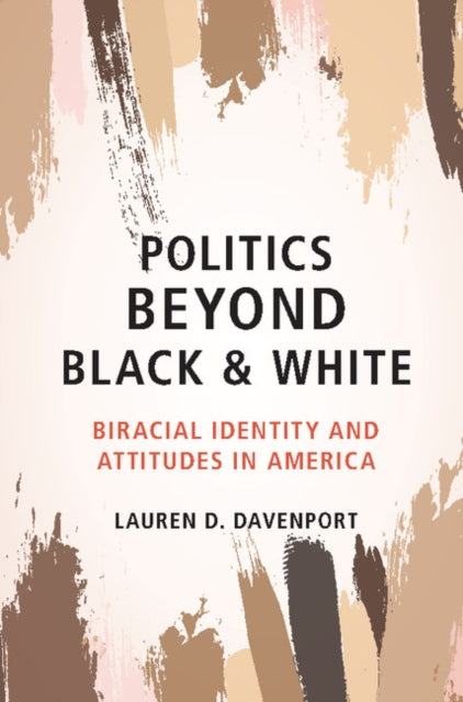 Book cover of: Politics beyond Black and White. By: Lauren Davenport