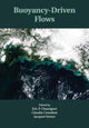 Book cover of: Buoyancy-Driven Flows