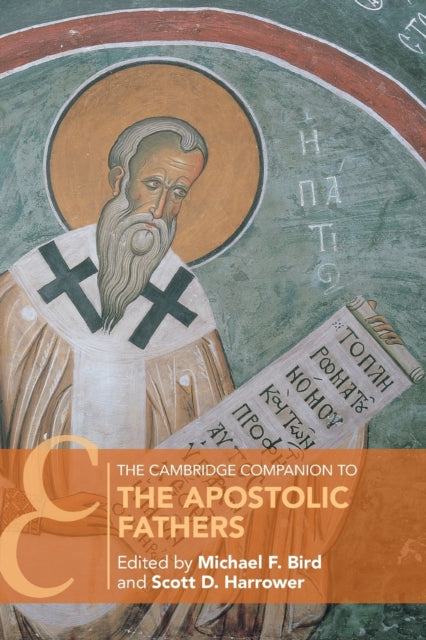 Cambridge Companion to the Apostolic Fathers