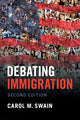 Book cover of: Debating Immigration