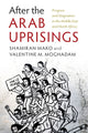 Book cover of: After the Arab Uprisings. By: Shamiran Mako