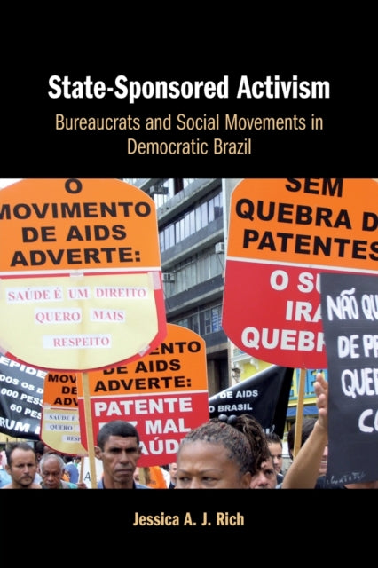 Book cover of: State-Sponsored Activism. By: Jessica A. J. Rich