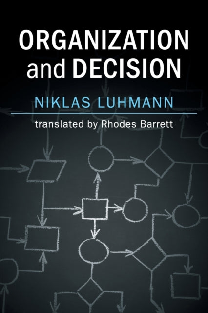 Book cover of: Organization and Decision. By: Niklas Luhmann