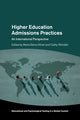 Book cover of: Higher Education Admissions Practices. By: María Elena Oliveri