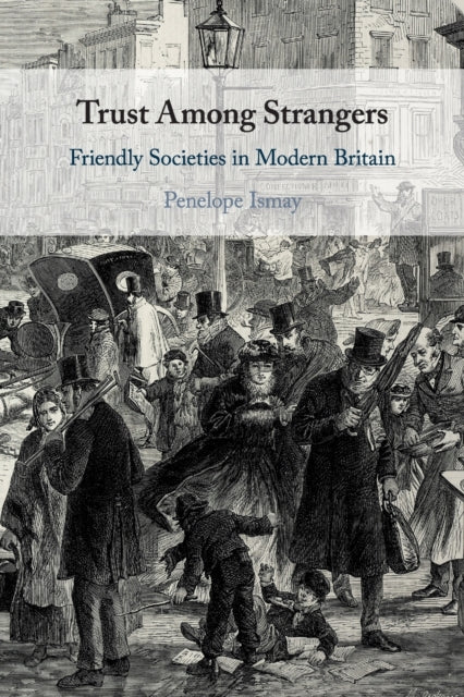 Book cover of: Trust Among Strangers. By: Penelope Ismay