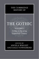 Book cover of: Cambridge History of the Gothic: Volume 1, Gothic in the Long Eighteenth Century